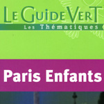 guide vert paris enfants 